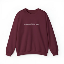 Charger l'image dans la galerie, Crewneck Bourgogne "Je suis qui pour juger?"